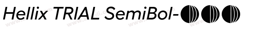 Hellix TRIAL SemiBol字体转换